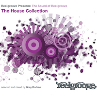 The Sound of Reelgroove - The House Collection