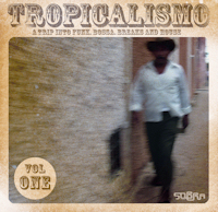 Various Artists - Tropicalismo Vol. 1