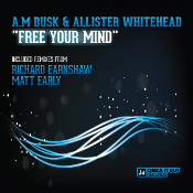 A.M Dusk & Allister Whitehead - Free your mind