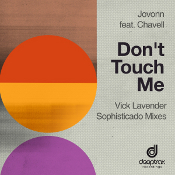 JoVonn featuring Chavell - Don't touch me
