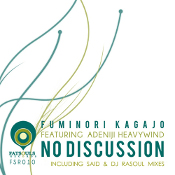 Fuminori Kagajo featuring Adeniji Heavywind - No discussion