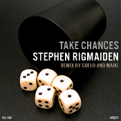 Stephen Rigmaiden - Take chances
