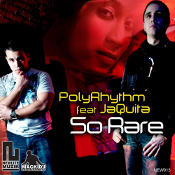 PolyRhythm featuring JaQuita - So rare