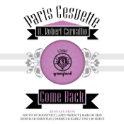 Paris Cesvette featuring Robert Carvalho - Come back
