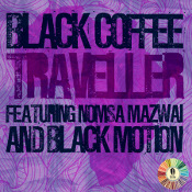 Black Coffee featuring Nomsa Mazwai & Black Motion - Traveller