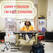 Larry P Rauson - I'm still standing