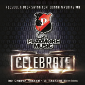  RedSoul & Deep Swing featuring Donna Washington - Celebrate (2013 Remixes)