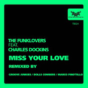 The Funklovers featuring Charles Dockins - Miss your love