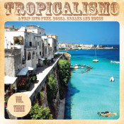 Tropicalismo Vol. 3