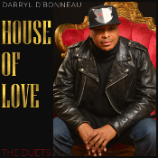 Darryl D'Bonneau - House of Love (The Duets Project)