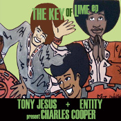 Tony Jesus & Entity present Charles Cooper - The Key of Lime EP