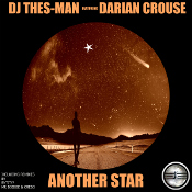 DJ Thes-Man featuring Darian Crouse - Another star