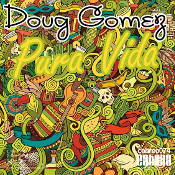 Doug Gomez - Pura Vida EP