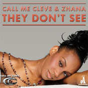 Call Me Cleve & Zhana - They don't see