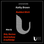 Kathy Brown - Baddest bitch