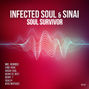 Infected Soul & Sinai - Soul survivor