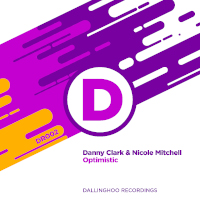 Danny Clark & Nicole Mitchell - Optimistic