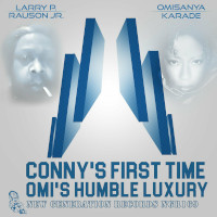 Larry P. Rauson Jr. - Conny's first time