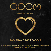 Luis 'Loowee R'  Rivera & Paris Cesvette featuring Walter Christopher - No rhyme no reason