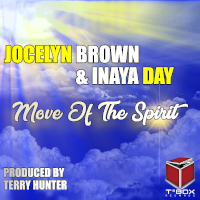 Jocelyn Brown & Inaya Day - Move of the spirit