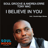 SMR001Soul Groove & Andrea Erre - I believe in you