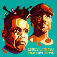 Sunlightsquare featuring Omar - Dance with you