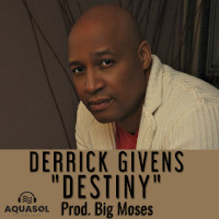 Derrick Givens - Destiny
