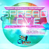 Kenny Bobien featuring Ann Nesby - Spread love (DJ Shaheer Williams Remix)