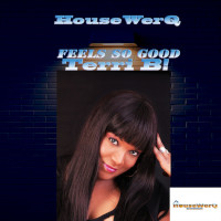 Terri B! - Feels so good