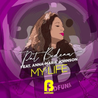 Pat Bedeau & Anna-Marie Johnson - My life