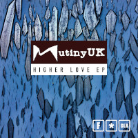 Mutiny UK - Higher love