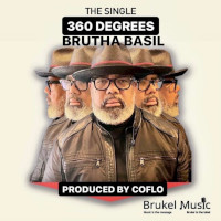 Brutha Basil & Coflo - 360 degrees