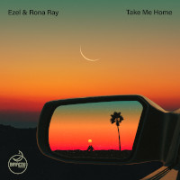 Ezel & Rona Ray - Take me home