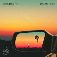 Ezel & Rona Ray - Take me home (The Album)