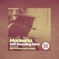 Madeeha - Still standing here