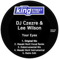 DJ Czezre & Lee Wilson - Your eyes