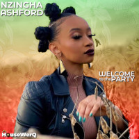 Nzingha Ashford - Welcome to the party
