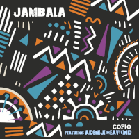Coflo featuring Adeniji Heavywind - Jambala