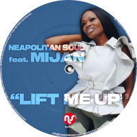 Neapolitan Soul featuring Mijan - Lift me up